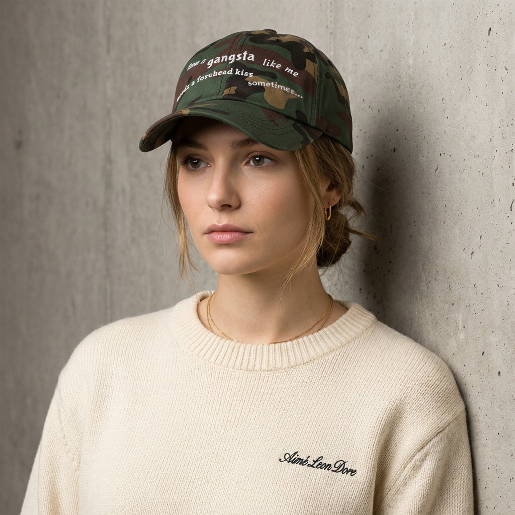 Even a gangsta like me needs a forehead kiss sometimes.