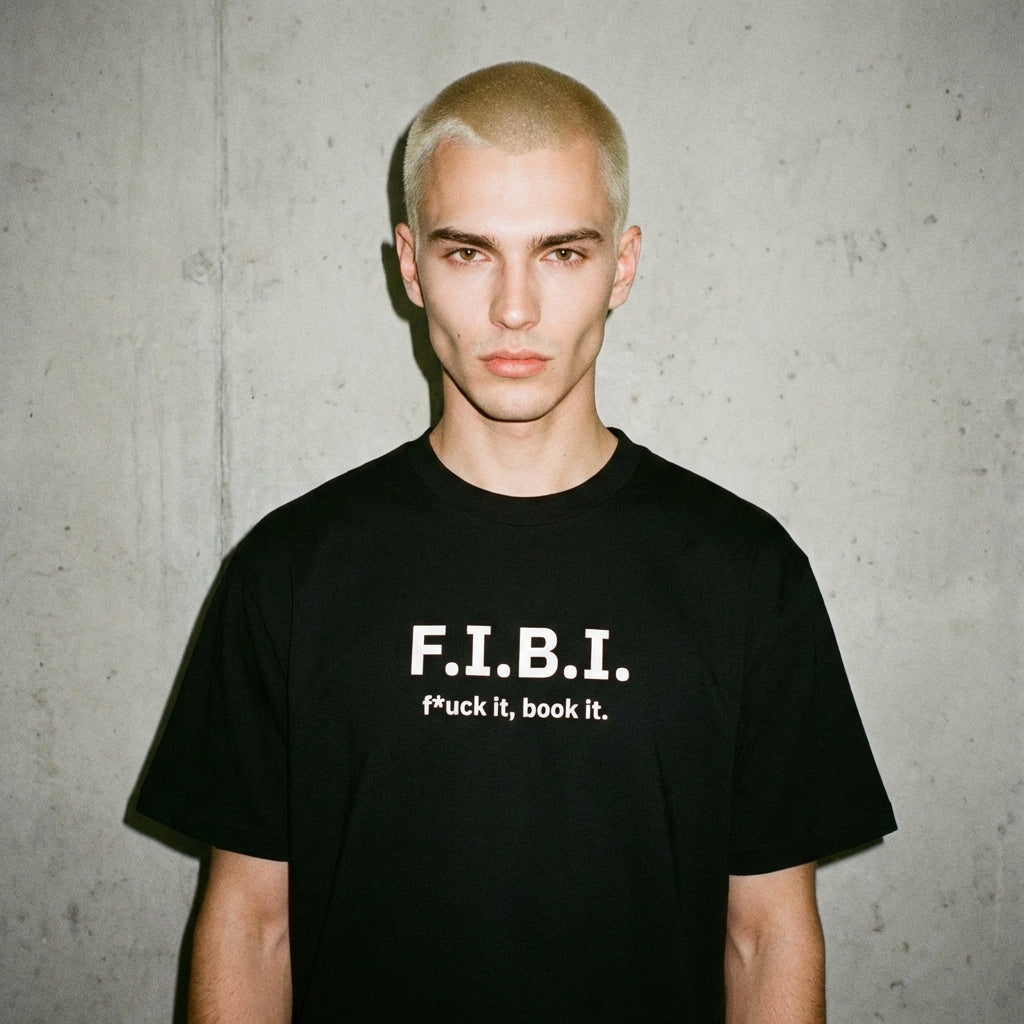 F.I.B.I. (f*uck it, book it.) tee