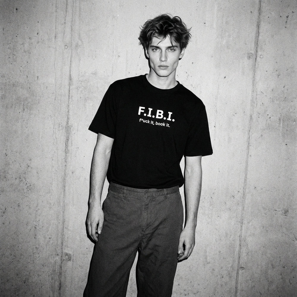 F.I.B.I. (f*uck it, book it.) tee