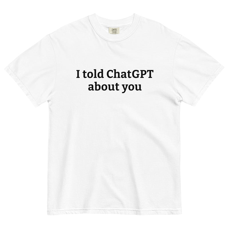 I told ChatGPT about you